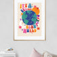 Big Beautiful World / Planet Earth / Eco / Nursery Art / Kids Room / Art / Print / Gifts for Her / kids / Rainbow / Colour Pop / Bright