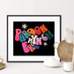 Pardon My French Print | Wall Art | Poster | Kitchen | Colourful | A4 | A5 | A3 | Quote | Groovy | Rainbow | Lyric | Retro | Funky | Bold