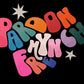 Pardon My French | Unframed