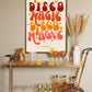 Disco Print | Wall Art | Poster | Kitchen | Colourful | A4 | A5 | A3 | Music | Groovy | Rainbow | Lyric | Retro | Funky | Bold