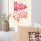 Wild Women Make History | Quote Print | A3 A4 A5 | Wall Art | Poster | Pink | Rainbow | Retro | Gift | Colourful | Home | Office |
