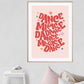 Dance Magic | Unframed