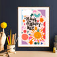 Have a Happy Day | Unframed