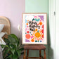 Have a Happy Day | Unframed