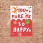 You Make Me Happy, Kids Happy Print, Bright Kids Wall Art, Cute Wall Art Kids Room, Nursery Bright Rainbow Art, Girls Bedroom, Boys Bedroom,