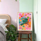 You Are So Lovely | Unframed