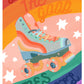 Rainbow Rollerskate | Unframed