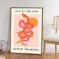 Live By The Sun / Snake Print / Moon Print / Zodiac Print / Boho Print / Quote Print / Wall Art / Quirky / pink Print /