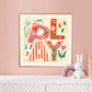 PLAY Print, Playroom Art, Kids Art Prints, Gallery Art Print, Cute Kids Art, Playroom, Kids Wall Art, Kids, Gifts for Kids, Play Room, Kids