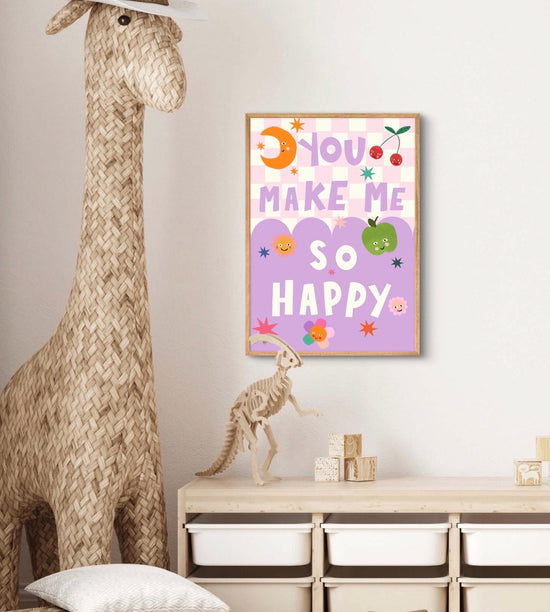 You Make Me Happy | Unframed