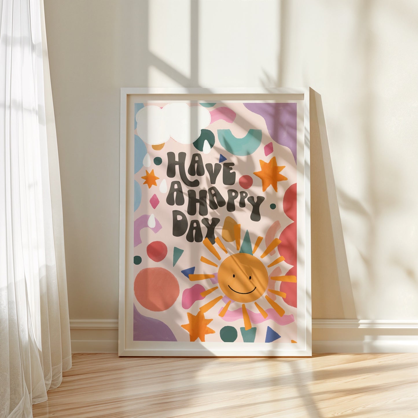 Have a Happy Day | Unframed