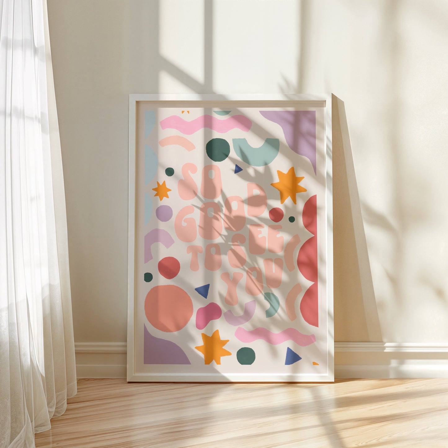 So Good to See You | Unframed