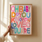 Oh Baby Do You Know / Pink Colourway | Unframed