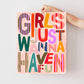 Girls Just Wanna Have Fun | Unframed