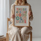 Good Old Days, Positivity Print, Affirmation Print, Rainbow Print, Typography Print, Quote wall Art, Wall Art, Gallery Wall, Kid