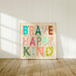 Brave Print, Playroom Art, Kids Art Prints, Gallery Art Print, Cute Kids Art, Playroom, Kids Wall Art, Kids, Gifts for Kids, Play Room,