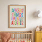 Wild and Free, Positivity Print, Affirmation Print, Rainbow Print, Typography Print, Quote wall Art, Wall Art, Gallery Wall, Kid