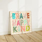 Brave Print, Playroom Art, Kids Art Prints, Gallery Art Print, Cute Kids Art, Playroom, Kids Wall Art, Kids, Gifts for Kids, Play Room,